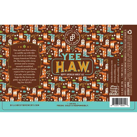 Bill's Best Yee Haw Happy American Wheat Ale by Bradley Brew Project, beer label