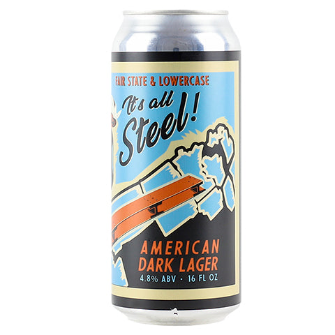 Lowercase/Fair State It's all Steel Dark Lager by Lowercase Brewing, beer label