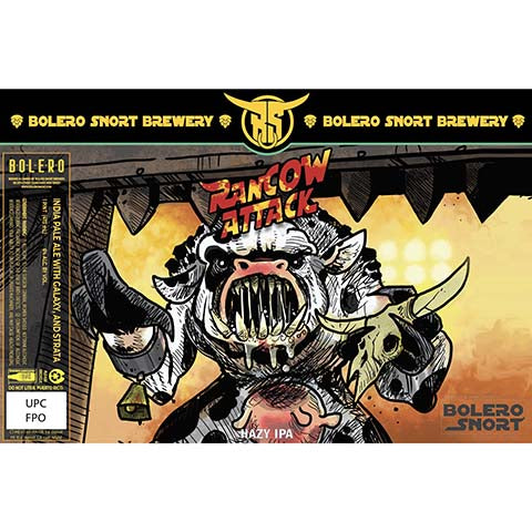 Bolero Snort Rancow Attack Hazy IPA by Bolero Snort Brewery, beer label