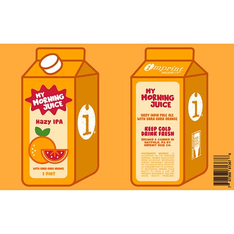 Imprint My Morning Juice Cara Cara Orange IPA by Imprint Beer Company, beer label