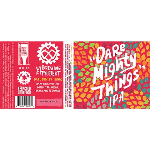 The Brewing Projekt Dare Mighty Things Hazy IPA by The Brewing Projekt, beer label
