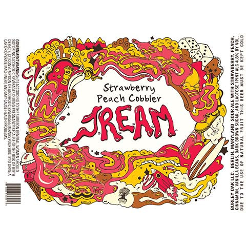 Burley Oak Strawberry Peach Cobbler JREAM Sour Ale by Burley Oak Craft Brewery, beer label