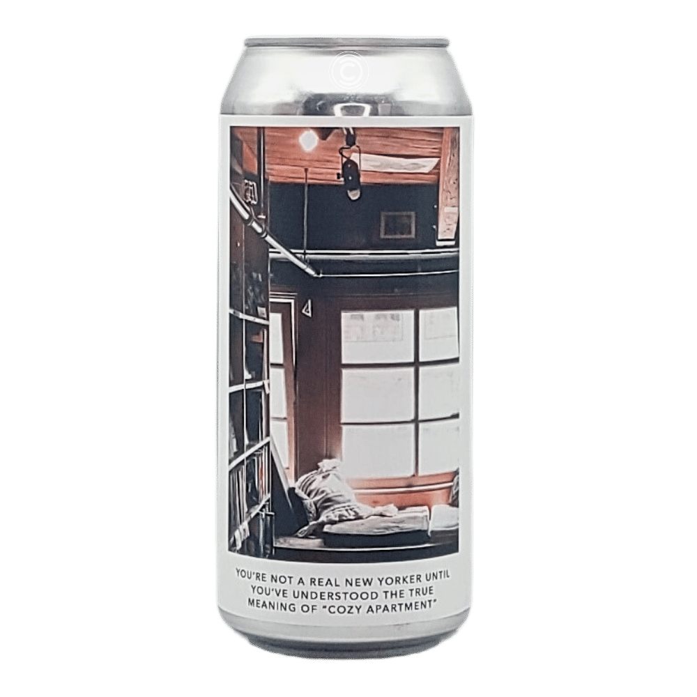 NYC You're Not a Real New Yorker Until You've Understood the True Meaning of "Cozy Apartment" Double IPA by Evil Twin Brewing, beer label
