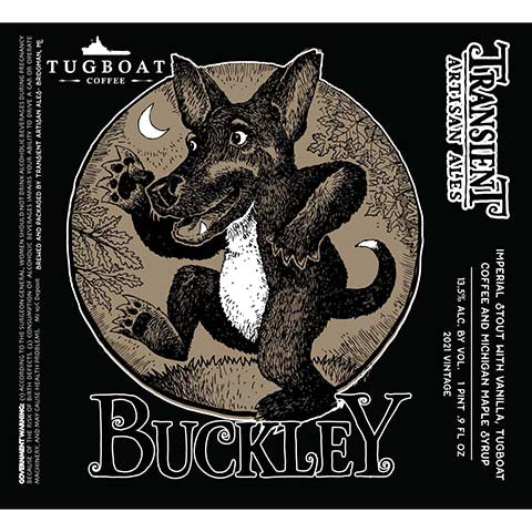 Transient Artisan Ales Buckley Imperial Stout by Transient Artisan Ales, beer label
