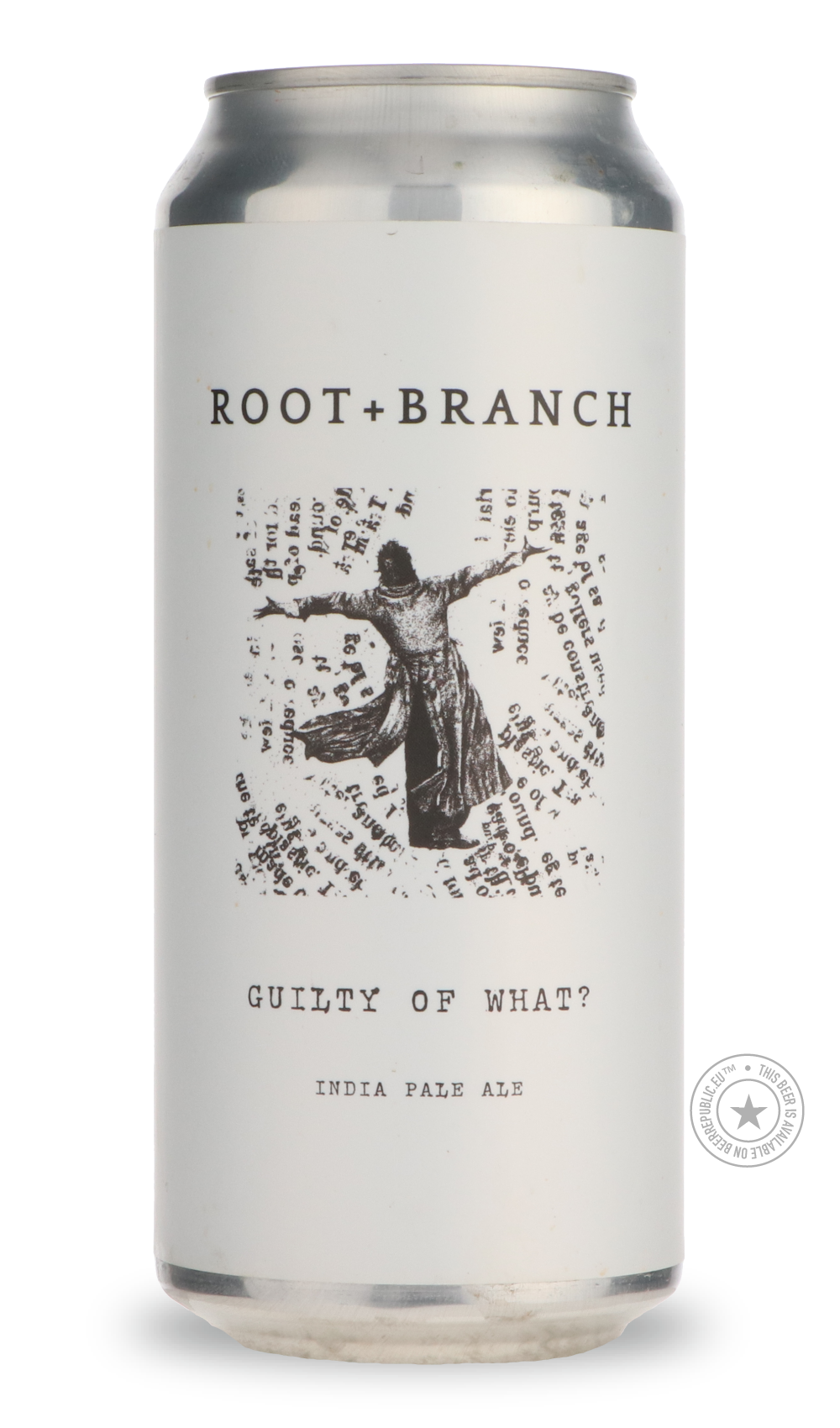 Guilty of What? by Root + Branch, beer label