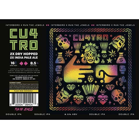Interboro Cu4tro 2x Dry Hopped 2x IPA by Interboro Spirits And Ales, beer label