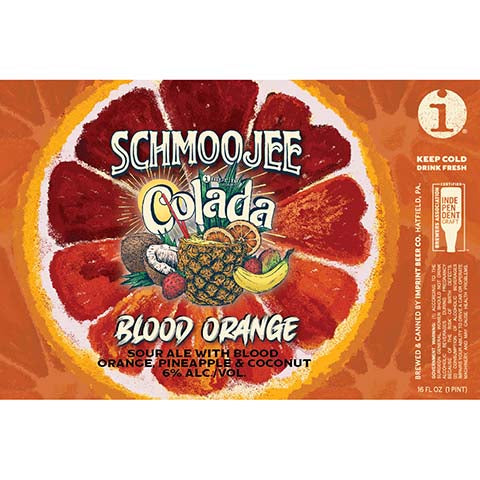 Imprint Schmoojee Colada Blood Orange Sour Ale by Imprint Beer Company, beer label