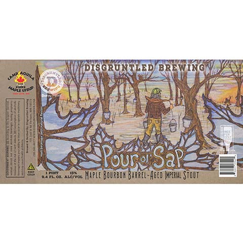 Disgruntled Pour Ol' Sap Maple Bourbon Barrel-Aged Imperial Stout by Disgruntled Brewing, beer label