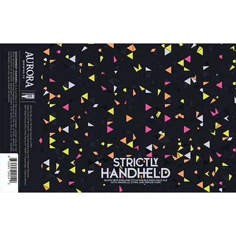 Aurora Strictly Handheld DIPA by Aurora Brewing Co., beer label