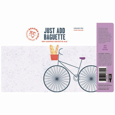 Roaring Table Just Add Baguette Dry-Hopped Grisette Ale by Roaring Table Brewing, beer label