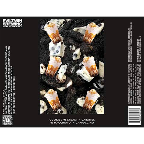 Evil Twin Cookies 'N Cream 'N Caramel 'N Macchiato 'N Cappuccino Imperial Stout by Evil Twin Brewing, beer label