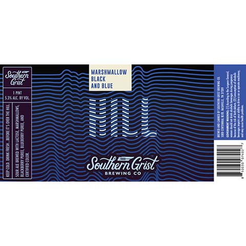 Southern Grist Marshmallow Black and Blue Hill Sour Ale by Southern Grist Brewing Company, beer label