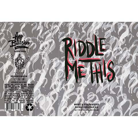 Hop Butcher Riddle Me This DIPA by Hop Butcher For the World, beer label