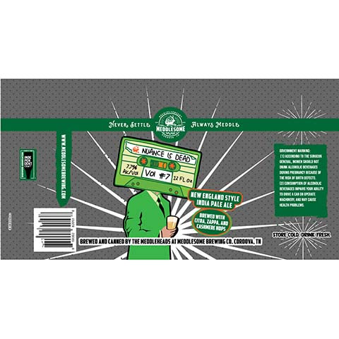 Meddlesome Nuance Is Dead NEIPA by Meddlesome Brewing Company, beer label