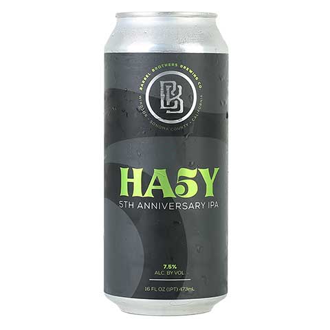 Barrel Brothers Ha5y Hazy IPA by Barrel Brothers Brewing Co., beer label