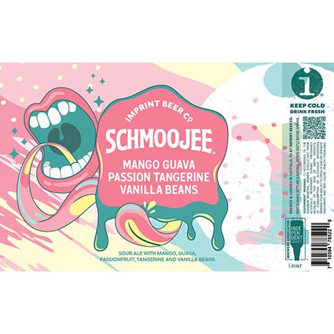 Imprint Beer Schmoojee Sour Ale (Mango, Guava, Passion, Tangerine, Vanilla Beans) by Imprint Beer Company, beer label