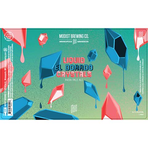 Modist Brewing Liquid El Dorado Crystals IPA by Modist Brewing Company, beer label