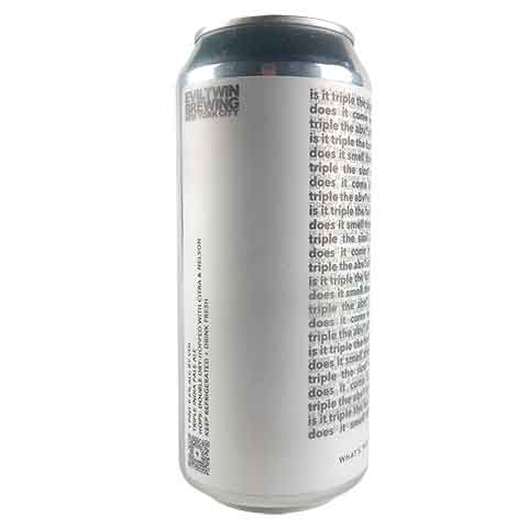 Evil Twin NYC What's the Triple in the IPA? by Evil Twin Brewing NYC, beer label