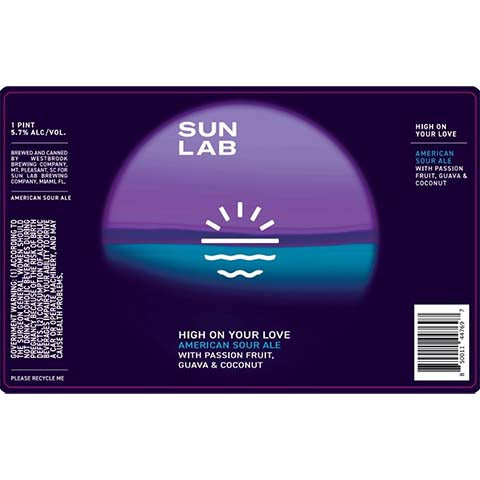 Sun Lab High On Your Love Sour by Westbrook Brewing Co, beer label