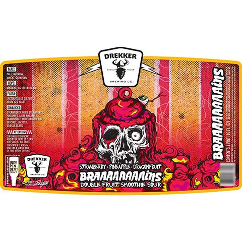 Drekker Strawberry Pineapple Dragonfruit Braaaaaaaains Double Fruit Smoothie Sour by Drekker Brewing Company, beer label