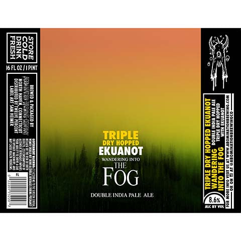 Abomination Wandering Into the Fog (Triple Dry Hopped Ekuanot) DIPA by Abomination Brewing Company, beer label