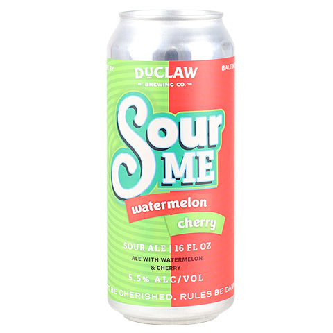 Duclaw Sour Me Watermelon Cherry Sour Ale by DuClaw Brewing Company, beer label