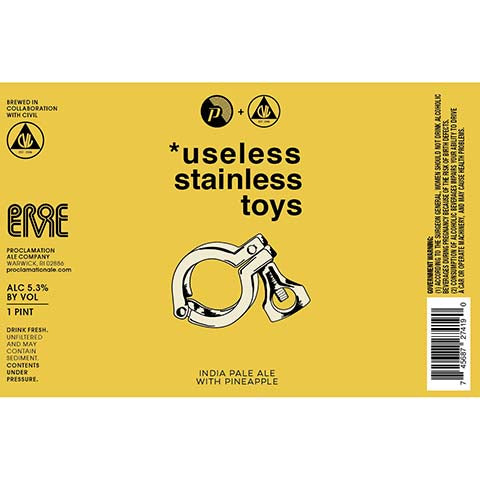 Proclamation Useless Stainless Toys IPA by Proclamation Ale Company, beer label
