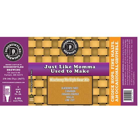Disgruntled Just Like Momma Used to Make Sour Ale by Disgruntled Brewing, beer label