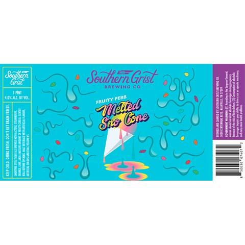 Southern Grist Fruity Pebb Melted Sno Cone Sour Ale by Southern Grist Brewing Company, beer label