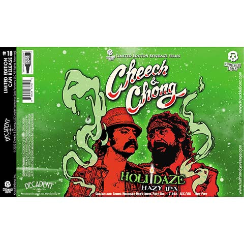 Decadent Cheech & Chong Holidaze Hazy IPA by Decadent Ales, beer label
