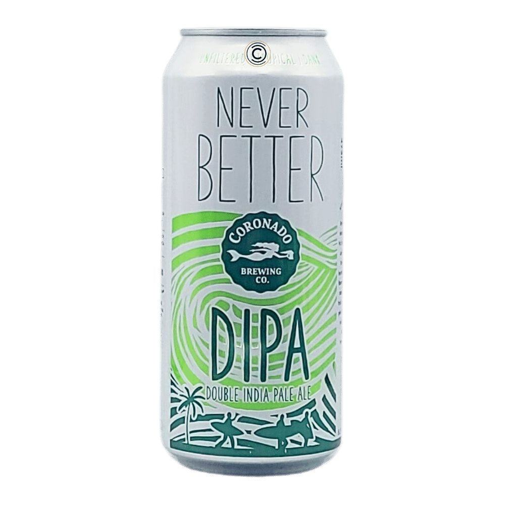 Co. Never Better Double IPA by Coronado Brewing Co, beer label