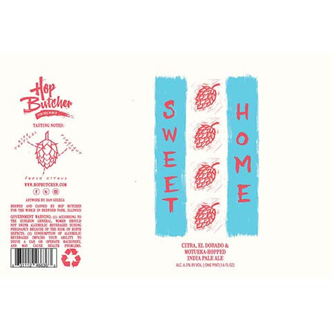 Hop Butcher Sweet Home IPA by Hop Butcher For the World, beer label