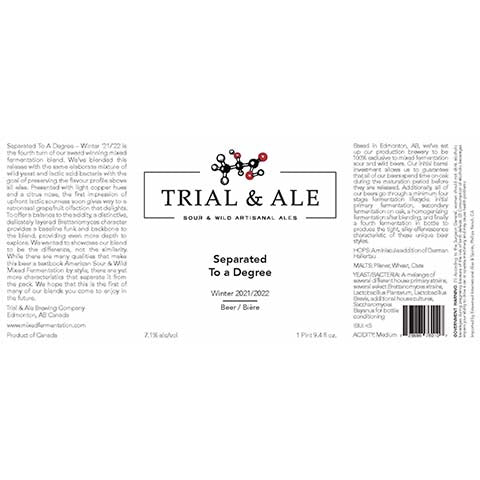 Trial & Ale Separated To A Degree (Winter 2021/2022) by Trial & Ale Brewing Company, beer label