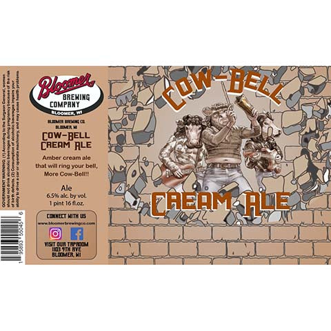 Bloomer Cow-Bell Cream Ale by Bloomer Brewing Co, beer label