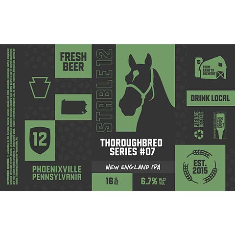 Stable 12 Thoroughbred Series #07 Hazy IPA by Stable 12 Brewing Company, beer label
