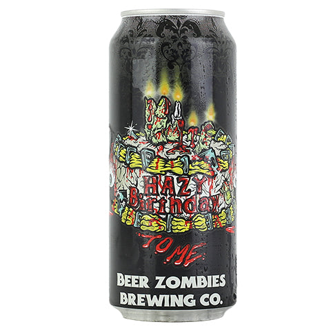 Beer Zombies Hazy Birthday To Me Double Hazy IPA by Beer Zombies, beer label