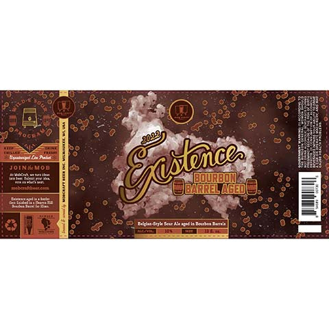 Mobcraft Existence Bourbon Barrel Aged Belgian Sour Ale by MobCraft Beer, beer label