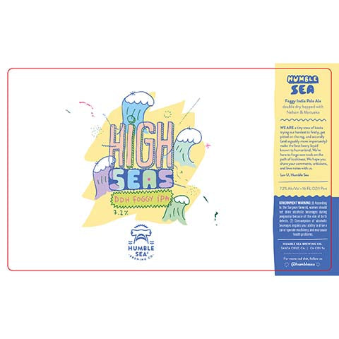 Humble Sea High Seas Foggy IPA by Humble Sea Brewing Co, beer label