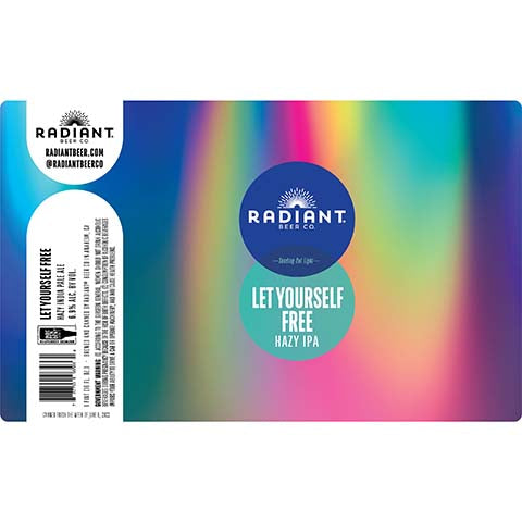 Radiant Let Yourself Free Hazy IPA by Radiant Beer Co., beer label