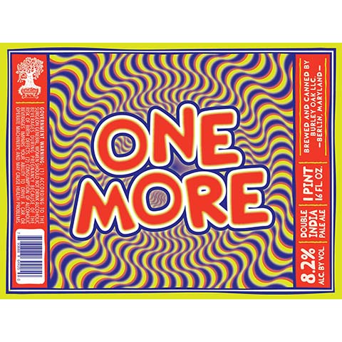 Burley Oak One More DIPA by Burley Oak Craft Brewery, beer label