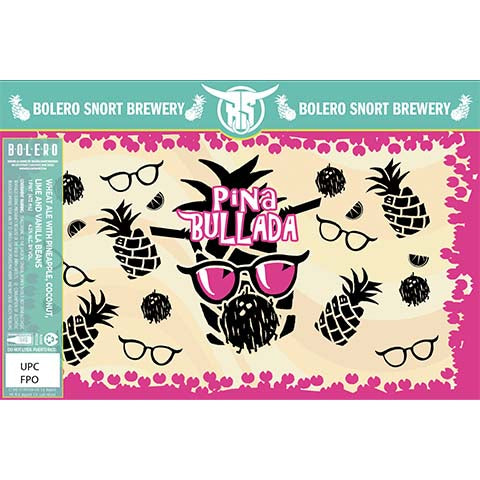 Bolero Snort Pina Bullada Wheat by Bolero Snort Brewery, beer label