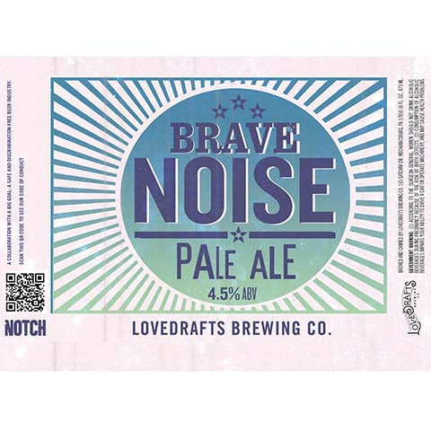 Brave Noise Pale Ale by Lovedrafts Brewing Co., beer label