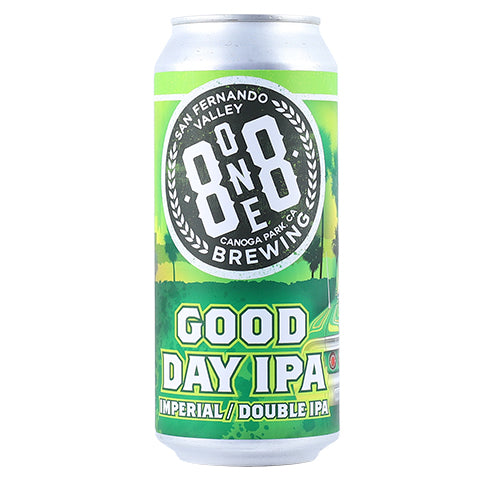 8one8 Good Day IPA by 8one8 Brewing Company, beer label