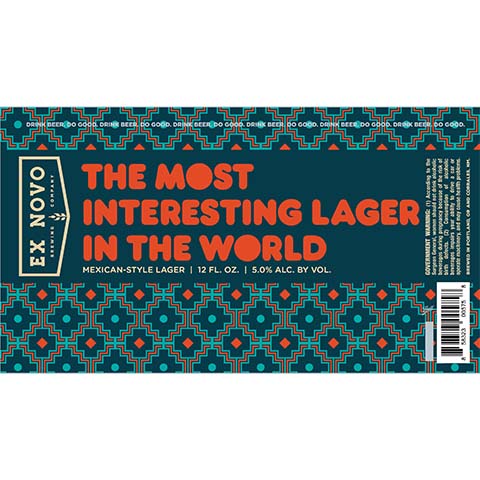 Ex Novo The Most Interesting Lager In the World by Ex Novo Brewing Co, beer label