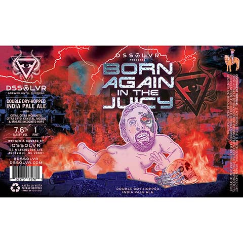 DSSOLVR Born Again In The Juicy DDH IPA by DSSOLVR, beer label