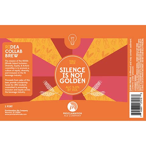 Proclamation Silence Is Not Golden by Proclamation Ale Company, beer label