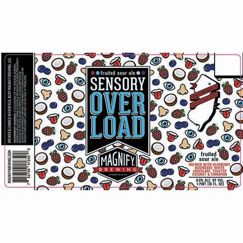 Magnify Sensory Overload Fruited Sour Ale by Magnify Brewing Company, beer label