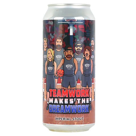 Weathered Souls Teamwork Makes The Dream Work by Weathered Souls Brewing Co., beer label