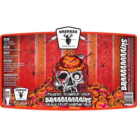 Drekker Strawberry Passionfruit Apricot Braaaaaaaains Double Fruit Smoothie Sour by Drekker Brewing Company, beer label