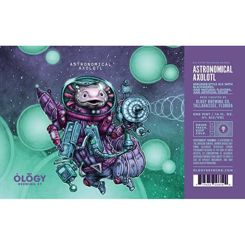 Ology Astronomical Axolotl Berliner-Style Ale by Ology Brewing Co, beer label